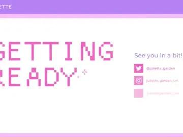 juliette_garden on Chaturbate